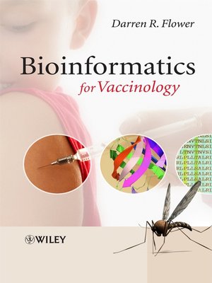cover image of Bioinformatics for Vaccinology